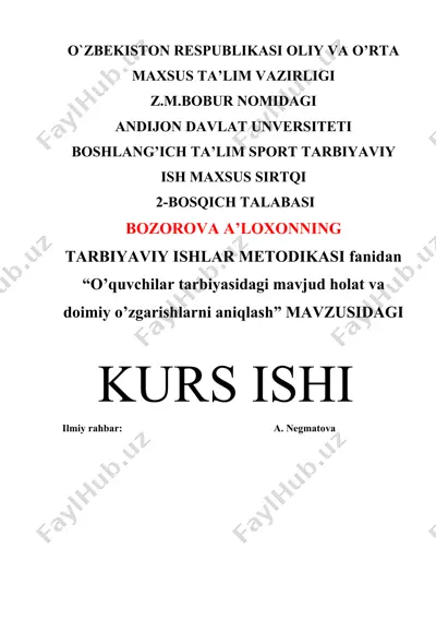 o`quvchilar tarbiyasidagi mavjud holat va doimiy o’zgarishlarni aniqlash — DOCX