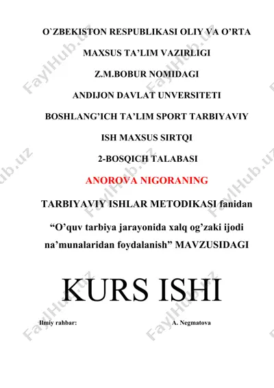 o'quv tarbiya jarayonida xalq og'zaki ijodi na'munalaridan foydalanish — DOCX
