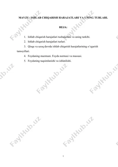 ishlab chiqarish harajatlari va uning turlari — DOCX