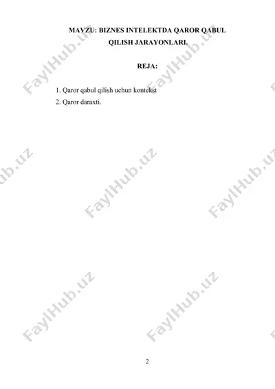 biznes intellektda qaror qabul qilish jarayonlari — DOCX