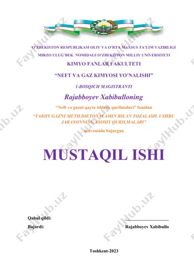"tabiiy gazni metildietonalamin bilan tozalash" mavzusidagi mustaqil ishi — DOCX