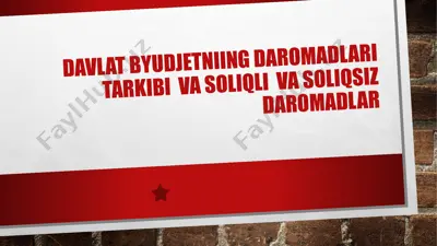 davlat byudjetning daromadlari tarkib va soliqlar — PPTX