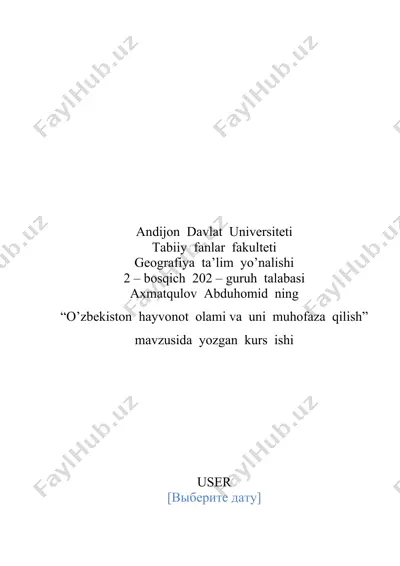 “o’zbekiston hayvonot olami va uni muhofaza qilish” kurs ishi — DOC