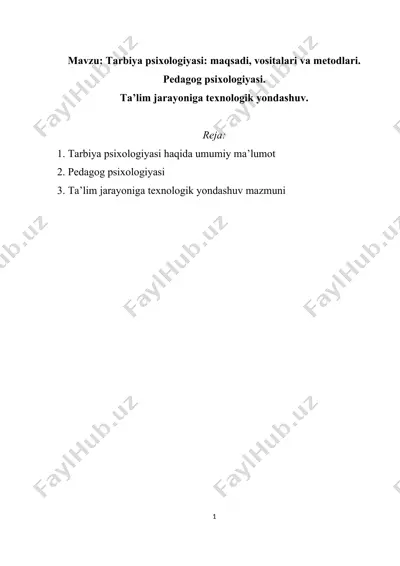 tarbiya psixologiyasi: maqsadi, vositalari va metodlari — DOC