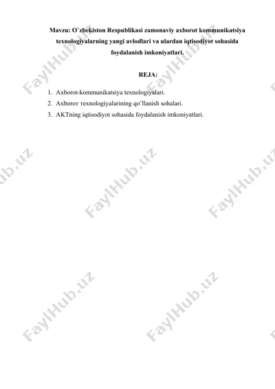 axborot kommunikatsiya texnologiyalari haqida — DOCX