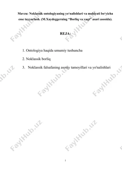 noklassik ontologiyaning yo‘nalishlari va mohiyati bo‘yicha esse — DOCX