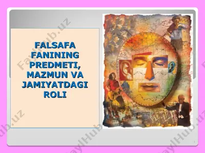fаlsаfа fаning prеdmеti, mаzmun va jаmiyat dаgir оli — PPT