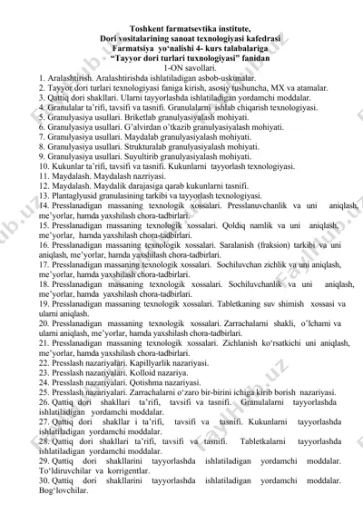toshkent farmatsevtika institutida "tayyor dori turlari tuxnologiyasi" fanidan 1-on savollari — DOC