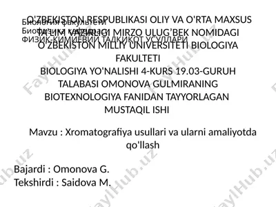xromatografiya usullari va ularni amaliyotda qo'llash — PPTX