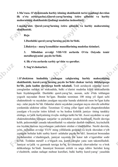 harbiy ishning shakllanish tarixi uzbekistonda (qadimgi davrdan ilk o’rta asrlarga) — DOCX