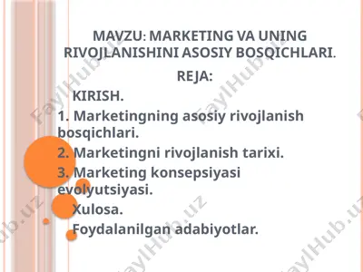 marketing va uning rivojlanishini asosiy bosqichlari — PPTX