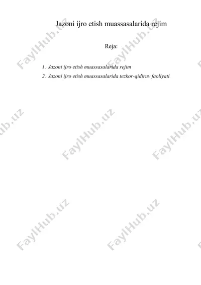 jazoni ijro etish muassasalarida rejim — DOCX