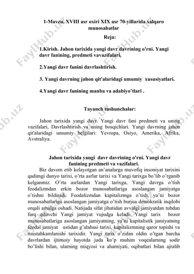 jahon tarixida yangi davr davrining o'rni. yangi davr fanining predmeti va vazifalari — DOCX