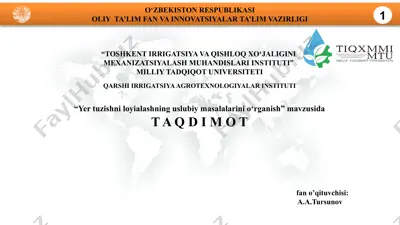 "yer tuzishni loyialashning uslubiy masalalarini o‘rganish" — PPTX