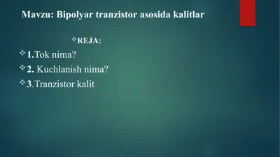bipolyar tranzistor asosida kalitlar — PPTX