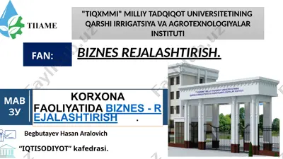 korxona faoliyati va biznes rejallashtrishi — PPTX