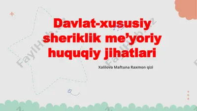 davlat-xususiy sheriklik me’yoriy huquqiy jihatlari — PPTX