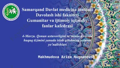 qonun ustuvorligini ta’minlash va sud huquq tizimini isloh qilishning ustuvor yo’nalishlari — PPTX