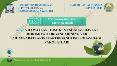 yer munosabatlarini tartibga solish sohasidagi vakolatlar — PPTX