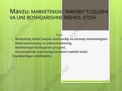 marketingni tarkibiy tuzilishi va uniboshqarishni tashkil etish — PPTX