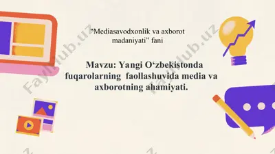 "mediasavodxonlik va axborot madaniyati" fani — PPT