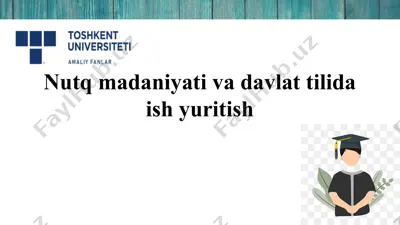 nutqmadaniyat va davlat tilida ishlab chiqarish uchun turli hujjatlar — PPTX