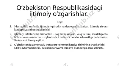 oʻzbekiston respublikasidagi ijtimoiy oʻzgarishlar — PPT