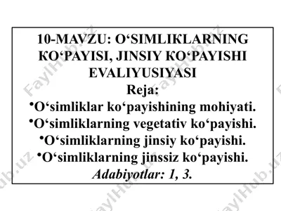 o‘simliklarning ko‘payishi, jinsiy ko‘payishi evoljusiyasi — PPTX