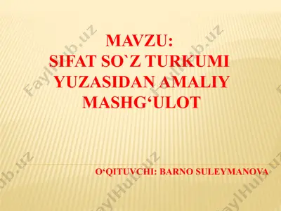 sifatso‘zturkumiyu zasidan amaliy mashg‘ulot — PPTX