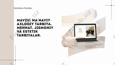 ma'naviy-axloqiy tarbiya — PPTX