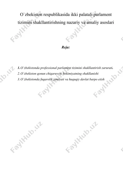 o`zbekiston respublikasida ikki palatali parlament tizimini shakllantirishning nazariy va amaliy asoslari — DOCX