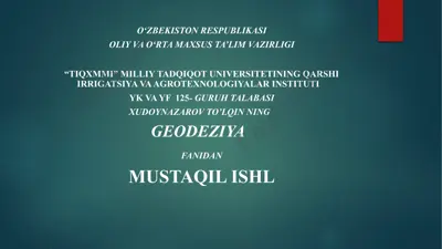 geodeziya fanidan mustaqilish mavzu bo'yicha xizmatlar — PPTX