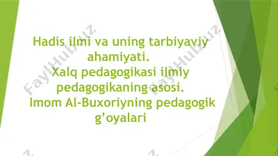 imom al-bukhariyning pedagogik g‘oyalari — PPTX
