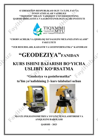 geodeziya va geoinformatika bo'yicha kurs ishini bajarish — DOCX