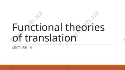 functional theories of translation — PPTX