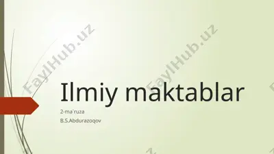 ilmiy maktablar — PPTX