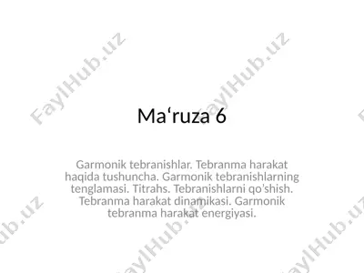 garmonik tebranishlar — PPTX