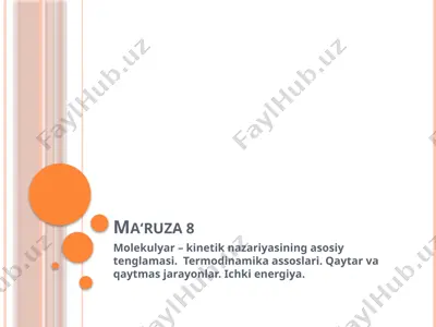 molekulyar-kinetik nazariyasining asosiy tushunchalari — PPTX