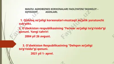 agrobiznes korxonalari faoliyatini tashkiliy – iqtisodiy asoslari — PPTX