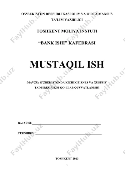 o’zbekistonda kichik biznes va xususiy tadbirkorlikni qo’llab quvvatlanishi — DOCX