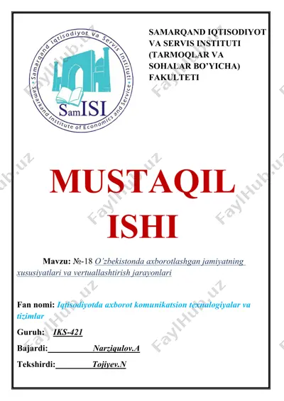 o'zbekistonda axborotlashgan jamiyatning xususiyatlari va vertuallashtirish jarayonlari — DOCX