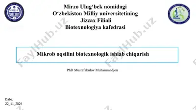 mikroboqsilini biotexnologik ishlab chiqarish — PPTX