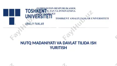 nutq madaniyati va davlat tilida ish yuritish — PPTX