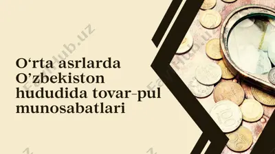 tovar-pul munosabatlari o‘rta asrlarda — PPTX
