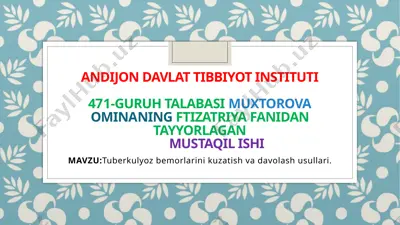tuberkulyoz bemorlarini kuzatish va davolash usullari — PPTX