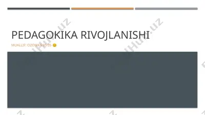 pedagogik rivojlanishi — PPTX