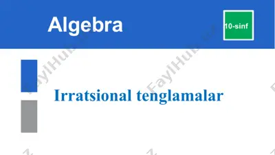 irratsional tenglamalar 10-sinf uchun — PPTX