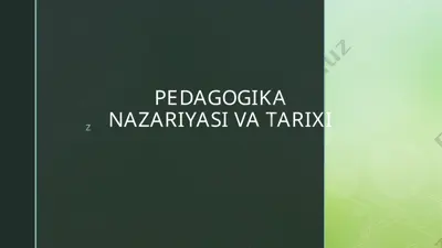 pedagogika nazariyasi va tarixi — PPTX