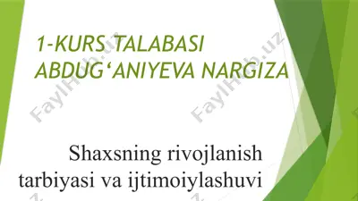shaxsning rivojlanish tarbiyasi va ijtimoiylashuvi — PPTX