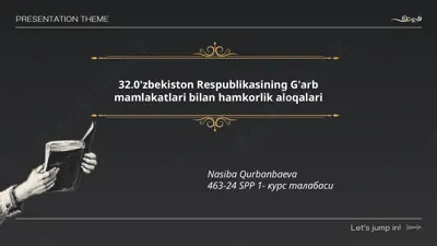 uzbekiston respublikasining g'arb mamlakatlari bilan hamkorlik aloqalari — PPTX
